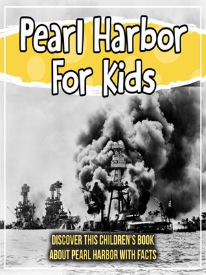 cover image of Pearl Harbor For Kids